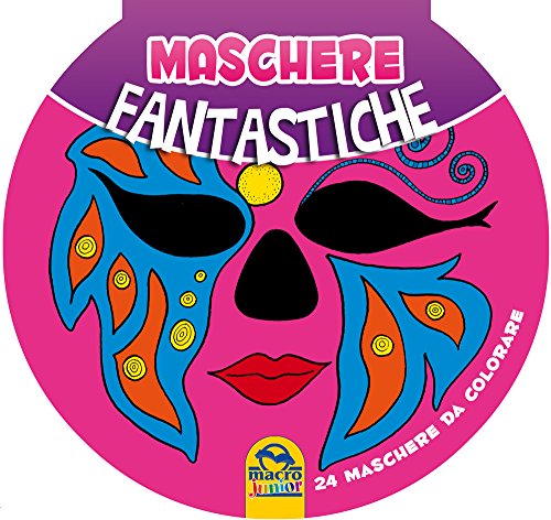 Stock image for MASCHERE FANTASTICHE - MASCHER for sale by libreriauniversitaria.it