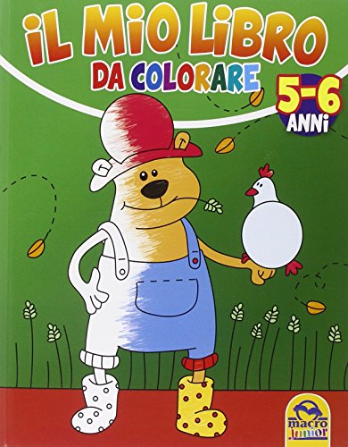 Il mio primo libro da colorare 5-6 anni - AA.VV