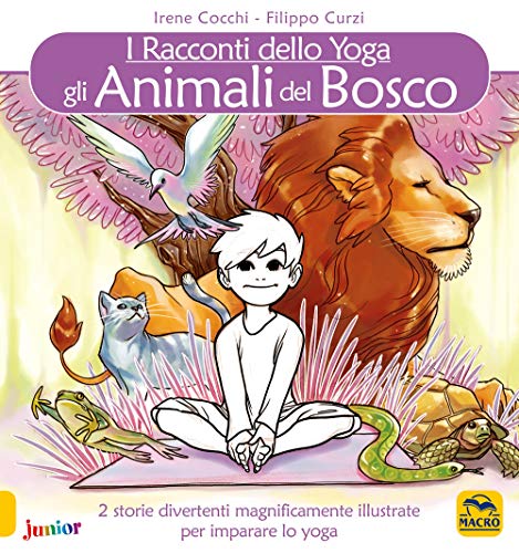 Beispielbild fr Gli animali del bosco. I racconti dello yoga zum Verkauf von medimops