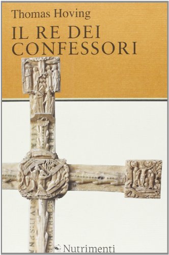 9788865942161: Il re dei confessori