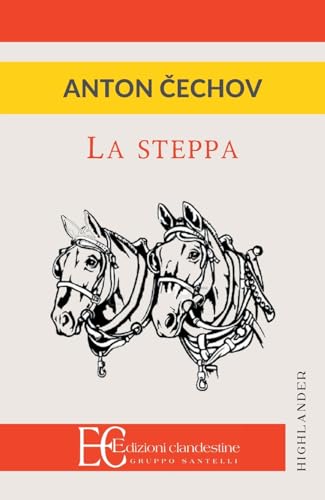 9788865968185: La steppa (Highlander)