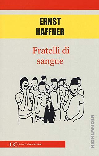 Stock image for Fratelli di sangue for sale by libreriauniversitaria.it