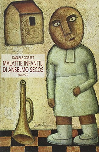 Stock image for Malattie infantili di Anselmo Secs [Paperback] (I) for sale by Brook Bookstore