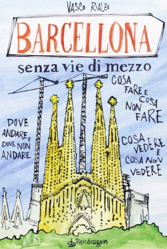 Beispielbild fr Barcellona senza via di mezzo zum Verkauf von medimops