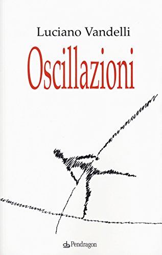 Stock image for "OSCILLAZIONI" [Paperback] (I) for sale by Brook Bookstore