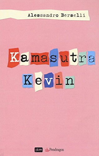 9788865987308: Kamasutra Kevin