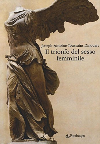 Beispielbild fr Il trionfo del sesso femminile zum Verkauf von libreriauniversitaria.it