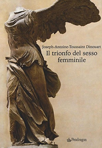 Stock image for Il trionfo del sesso femminile for sale by libreriauniversitaria.it