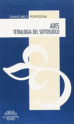 Stock image for Ades. Tetralogia del sottosuolo for sale by libreriauniversitaria.it