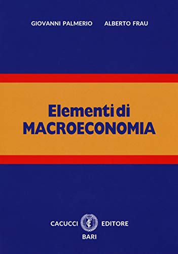 Beispielbild fr Elementi di macroeconomia : zum Verkauf von medimops