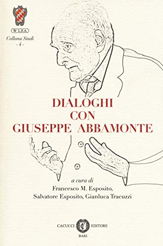 9788866117612: Dialoghi con giuseppe abbamonte