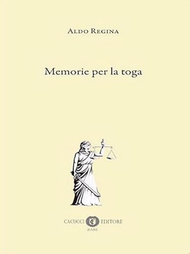Stock image for Memorie per la toga for sale by libreriauniversitaria.it