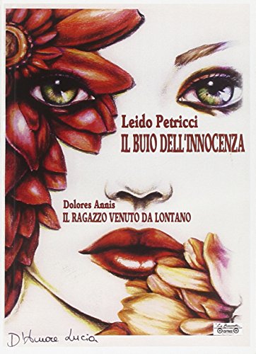 Imagen de archivo de Il buio dell'innocenza-Il ragazzo venuto da lontano [Paperback] a la venta por Brook Bookstore