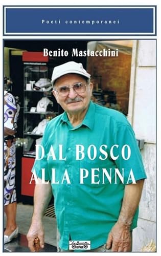 Beispielbild fr Dal bosco alla penna zum Verkauf von medimops