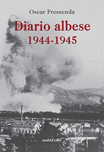 9788866172482: Diario albese 1944-1945