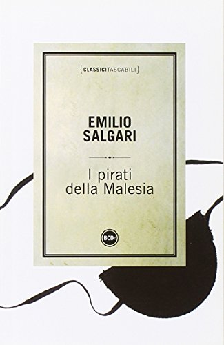 9788866203018: I pirati della Malesia (Classici tascabili)