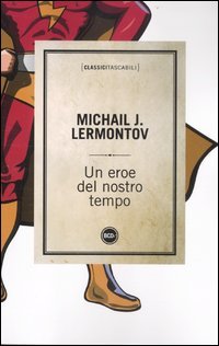 9788866203384: Un eroe del nostro tempo (Classici tascabili)