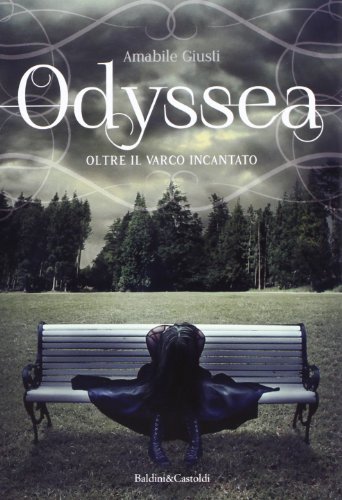 Beispielbild fr Oltre il varco incantato. Odyssea zum Verkauf von libreriauniversitaria.it