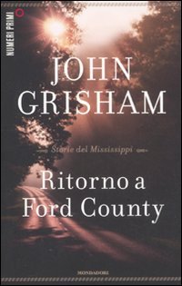 Beispielbild fr Ritorno a Ford County. Storie del Mississippi zum Verkauf von Better World Books