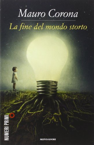 9788866210252 La Fine Del Mondo Storto Abebooks Corona Mauro 8866210250