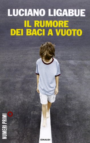 9788866213406: Il rumore dei baci a vuoto