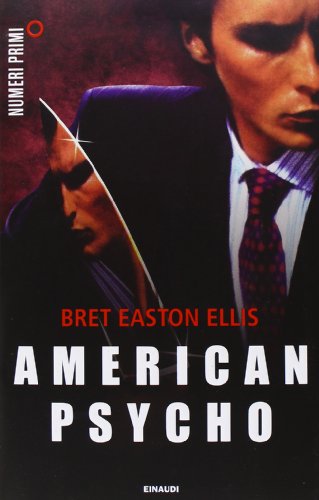 9788866213505: American psycho (NumeriPrimi)