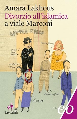 Stock image for Divorzio all'islamica a Viale Marconi PAPERBACK ED (Italian Edition) for sale by GF Books, Inc.