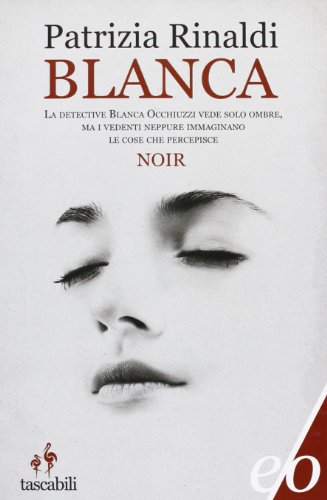 Imagen de archivo de Blanca (Italian Edition) a la venta por libreriauniversitaria.it