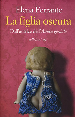 Stock image for La figlia oscura for sale by Bank of Books