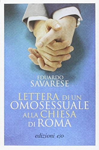 Beispielbild fr Lettera di un omosessuale alla Chiesa di Roma zum Verkauf von medimops