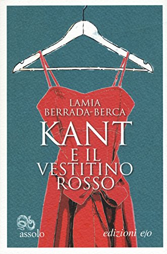 Stock image for Kant e il vestitino rosso for sale by libreriauniversitaria.it