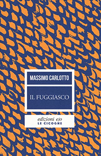 9788866329633: Il fuggiasco