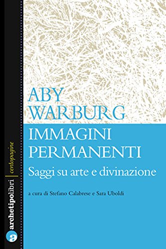 Imagen de archivo de Immagini permanenti. Saggi su arte e divinazione a la venta por libreriauniversitaria.it