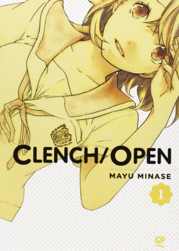 9788866345138: Clench open (Vol. 1)