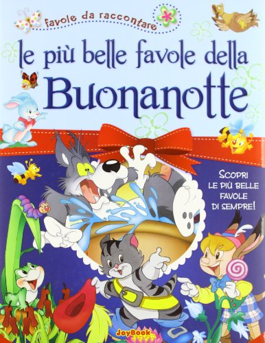 Beispielbild fr Le pi belle favole della buonanotte zum Verkauf von WorldofBooks