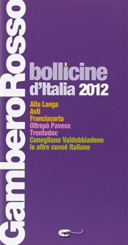 Bollicine d'Italia 2012 - aa.vv.