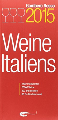 9788866410621: Vini d'Italia 2015. Ediz. tedesca