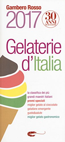 Beispielbild fr Gelaterie d'Italia del Gambero Rosso zum Verkauf von medimops