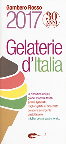 Stock image for Gelaterie d'Italia del Gambero Rosso for sale by medimops