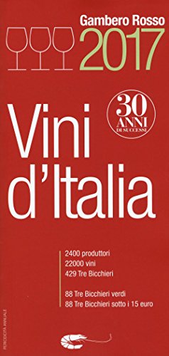 9788866411116: Vini d'Italia del Gambero Rosso 2017