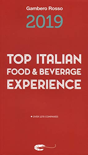 Stock image for Top Italian Food & Beverage Experience 2019 for sale by WorldofBooks