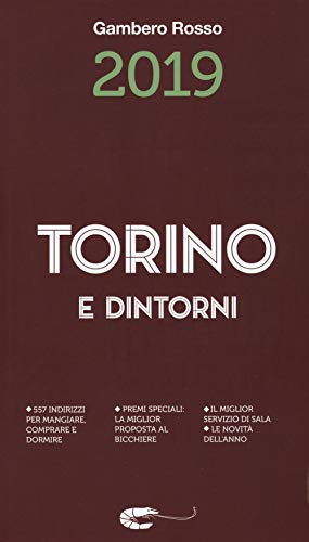 Stock image for Torino e dintorni 2019 for sale by Libreria Oltre il Catalogo