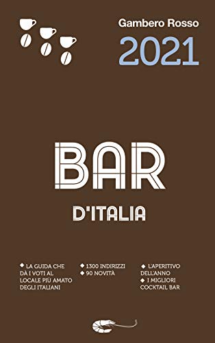 Stock image for Bar d'Italia del Gambero Rosso 2021 for sale by medimops