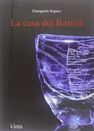Stock image for La casa dei battiti for sale by libreriauniversitaria.it
