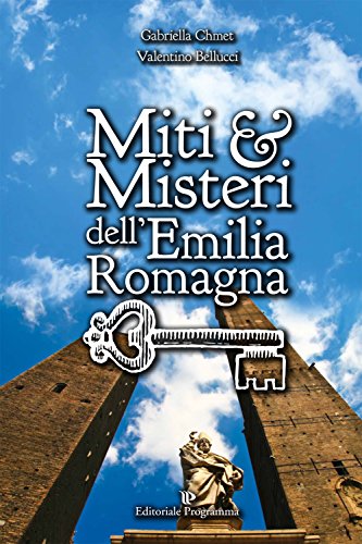 9788866433170: Miti & misteri dell'Emilia Romagna (Guide e arte)