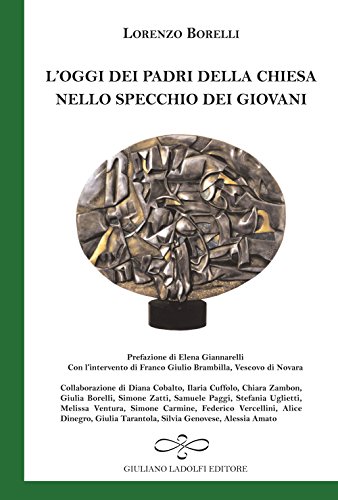 9788866441861: L'oggi dei padri della Chiesa nello specchio dei giovani