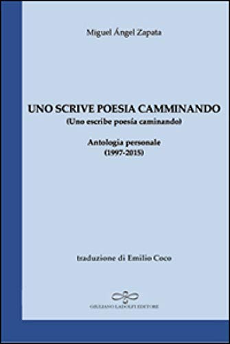 Imagen de archivo de Uno scrive poesia camminando a la venta por Brook Bookstore