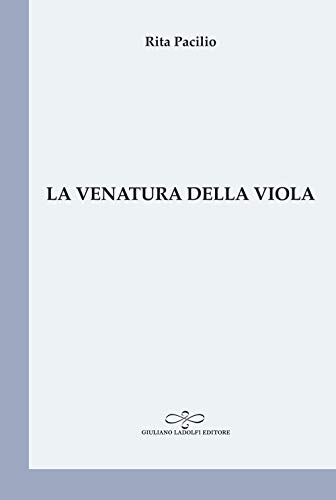 Stock image for La venatura della viola for sale by Brook Bookstore