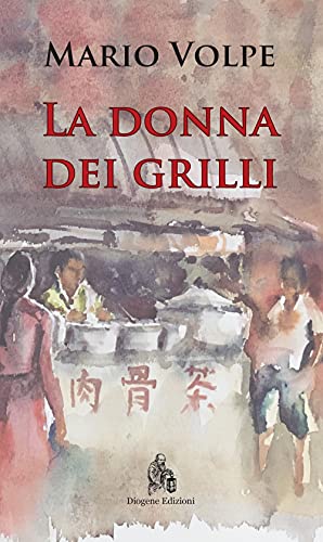 Beispielbild fr La Donna dei Grilli [Paperback] zum Verkauf von Brook Bookstore