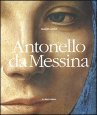 Antonello da Messina (9788866480099) by Lucco, Mauro